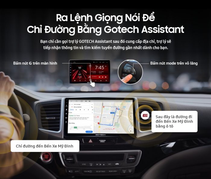 Màn hình Gotech hỗ trợ ra lệnh giọng nói để chỉ đường