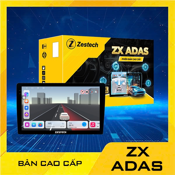 Màn hình android Zestech ZX ADAS phiên bản cao cấp 2025