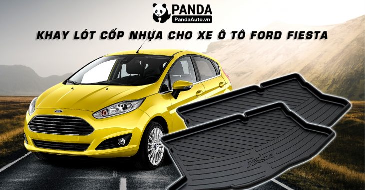 Khay-lot-cop-nhua-cho-xe-oto-FORD-Fiesta-tai-panda-auto
