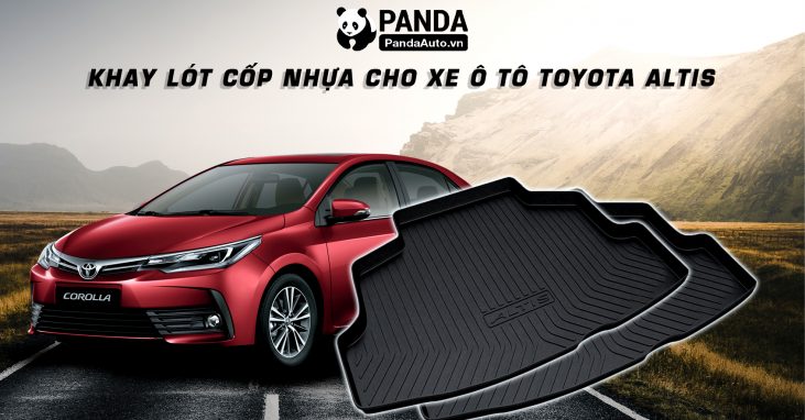 Khay-lot-cop-nhua-cho-xe-oto-TOYOTA-ALTIS-tai-panda-auto