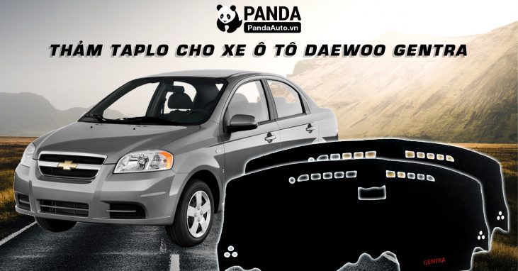 Tham-taplo-nhung-cho-xe-oto-daewoo-gentra-tai-panda-auto